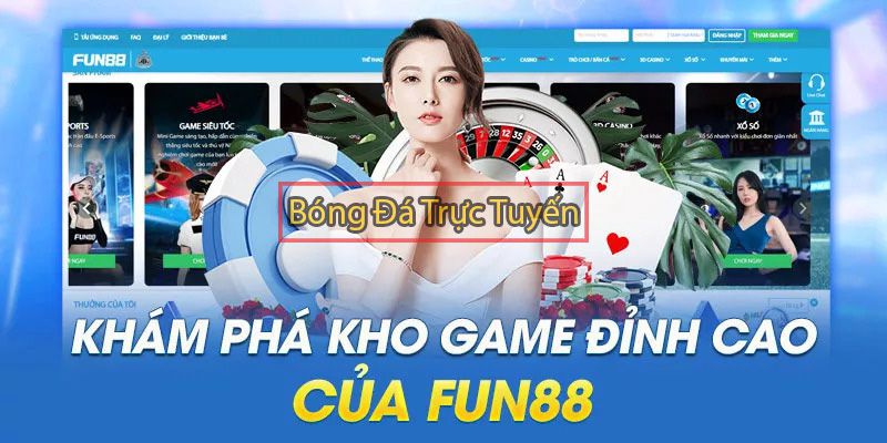 trang đánh bài online uy tín Fun88